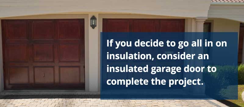 Garage Door for Insulation